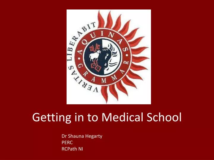 getting in to medical school