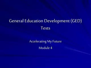 General Education Development (GED) Tests