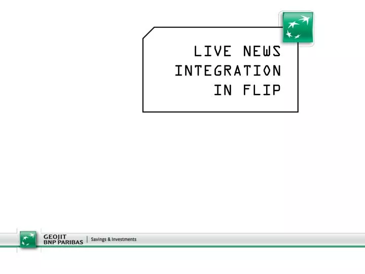 live news integration in flip