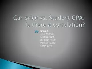 Car price vs. Student GPA: Is there a correlation?