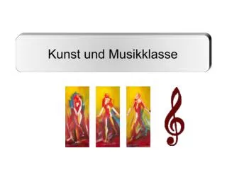 kunst und musikklasse