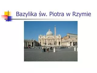 bazylika w piotra w rzymie