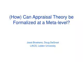 (How) Can Appraisal Theory be Formalized at a Meta-level?