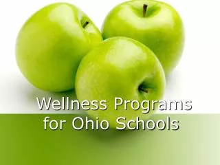 Wellness Programs for Ohio Schools