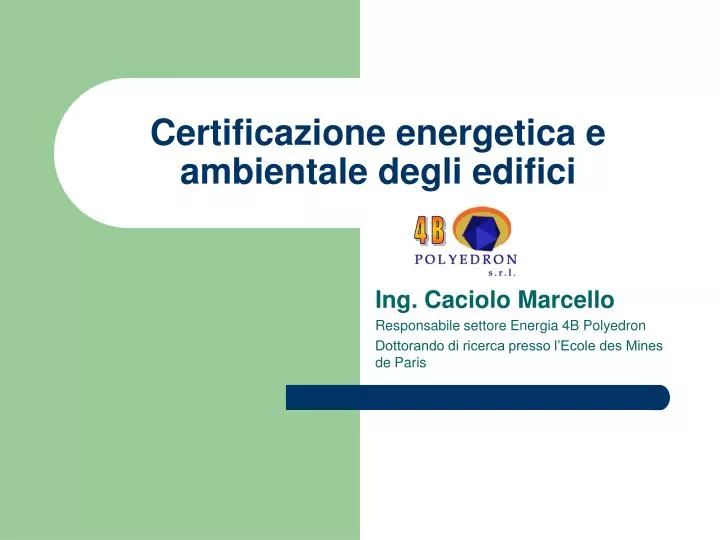 certificazione energetica e ambientale degli edifici