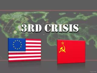 3rd crisis