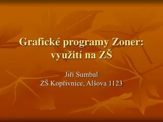 grafick programy zoner vyu it na z