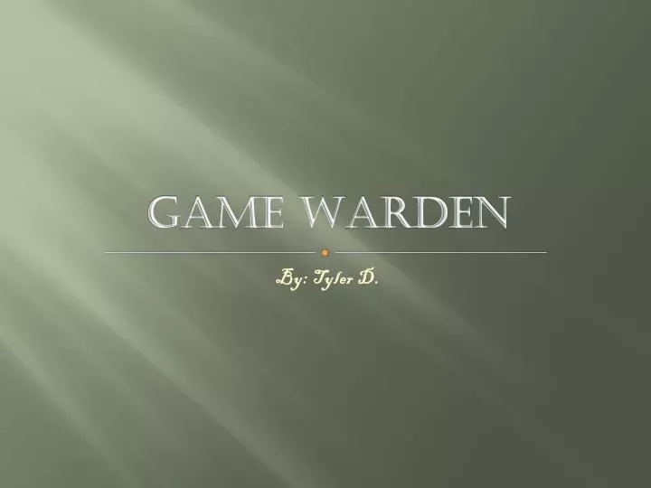 game warden