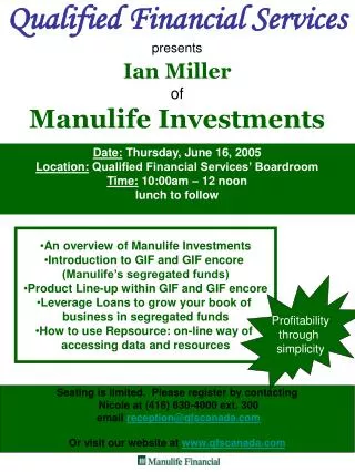 Qualified Financial Services presents Ian Miller of Manulife Investments