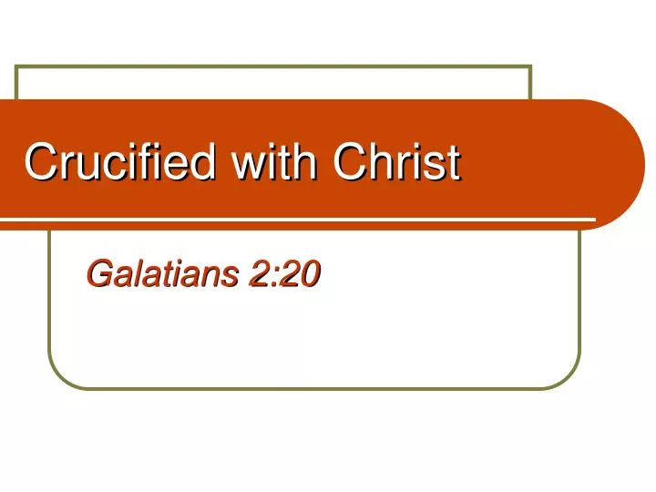 crucified with christ
