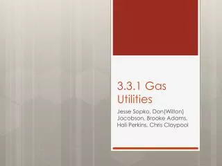 3.3.1 Gas Utilities