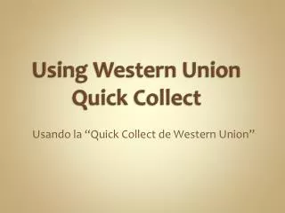 using western union quick collect