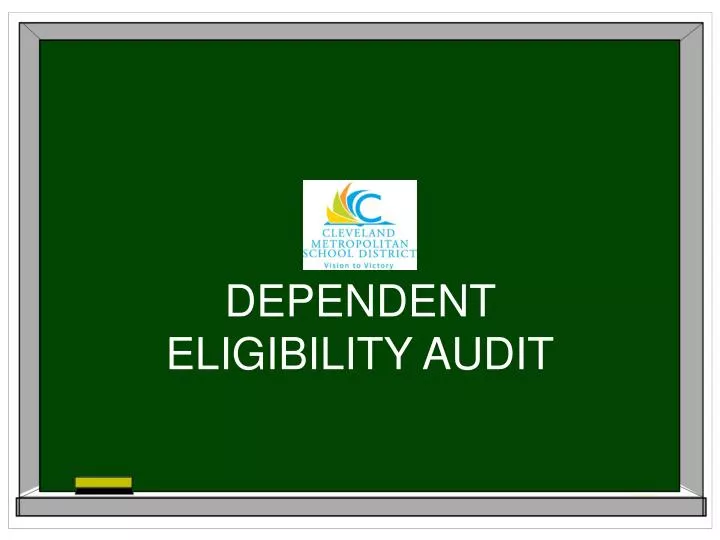 dependent eligibility audit