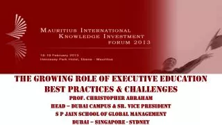 The Growing Role of Executive Education Best Practices &amp; Challenges
