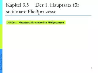 kapitel 3 5 der 1 hauptsatz f r station re flie prozesse