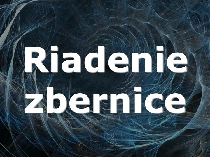 riadenie zbernice