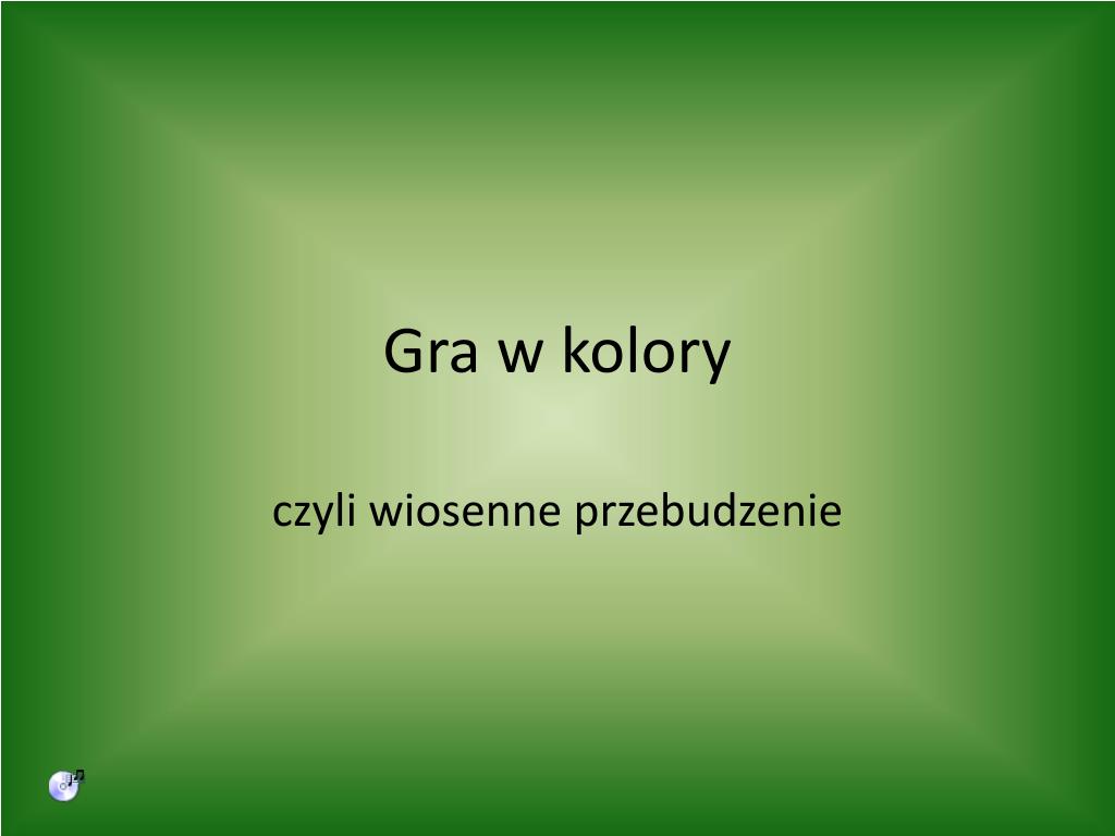 PPT - Gra w kolory PowerPoint Presentation, free download - ID:4874600