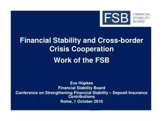 Financial Stability and Cross-border Crisis Cooperation Work of the FSB
