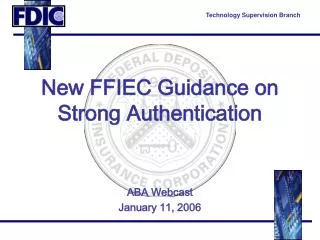 New FFIEC Guidance on Strong Authentication