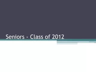 Seniors - Class of 2012