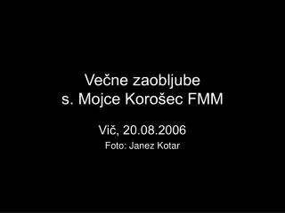 ve ne zaobljube s mojce koro ec fmm