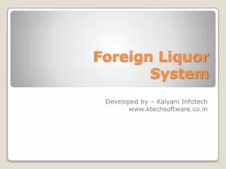 Foreign Liquor System