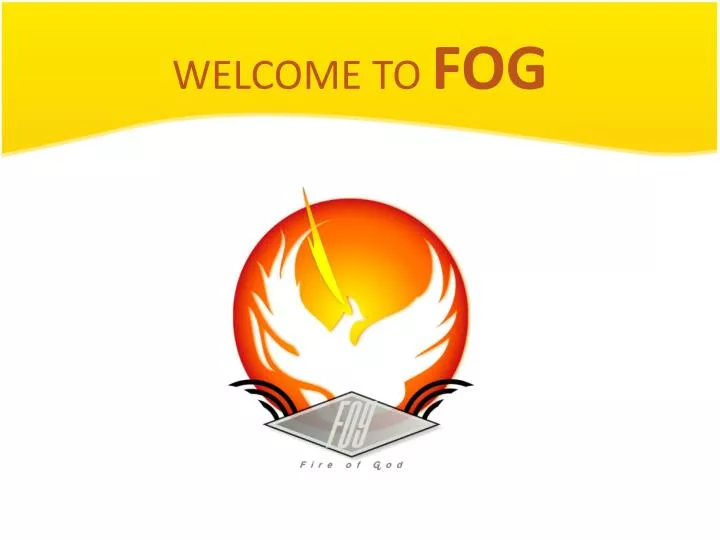 welcome to fog