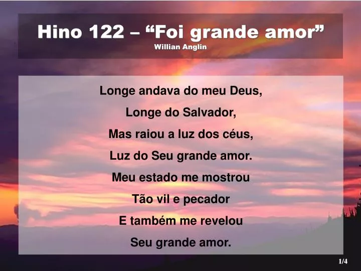 hino 122 foi grande amor willian anglin