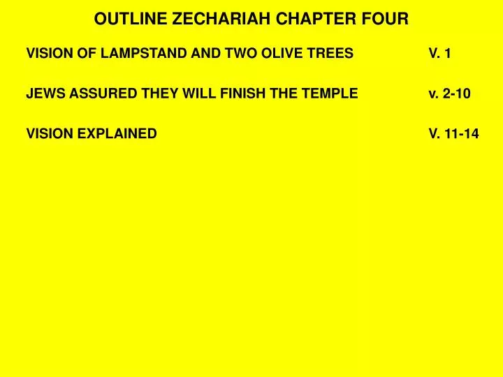 outline zechariah chapter four