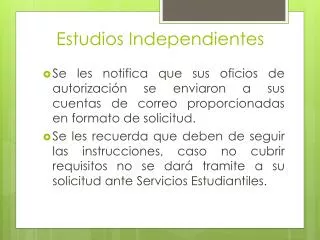 estudios independientes