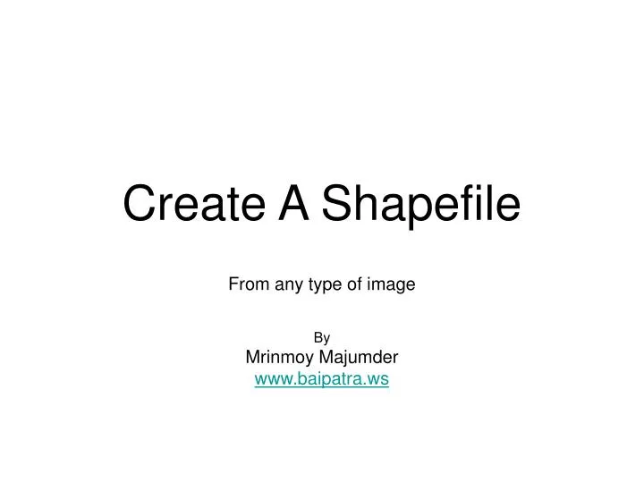 create a shapefile
