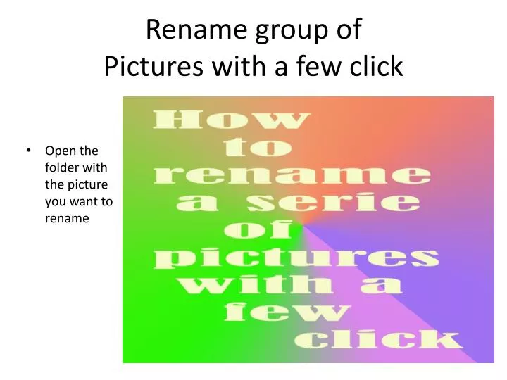 rename group of pictures with a few click