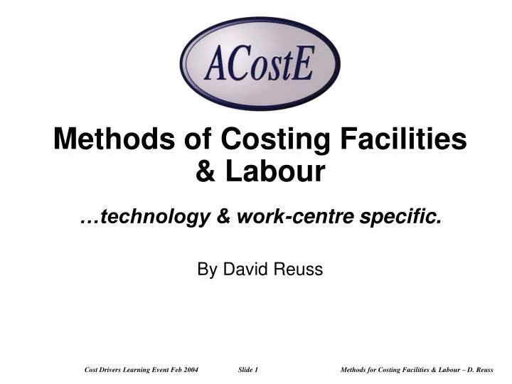 methods of costing facilities labour