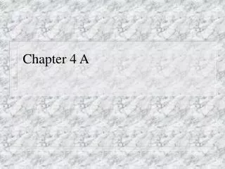 Chapter 4 A