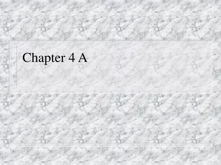 chapter 4 a