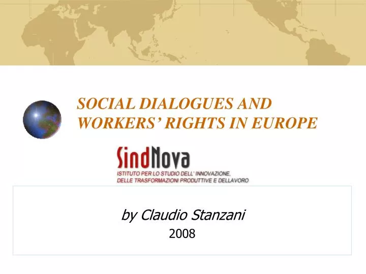 social dialogues and workers rights in europe