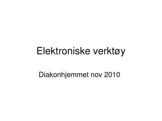elektroniske verkt y