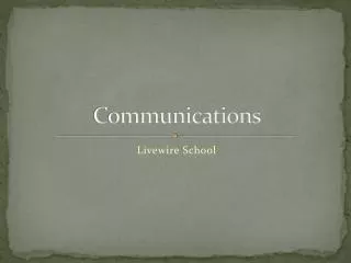 Communications