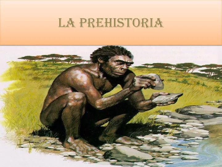 la prehistoria