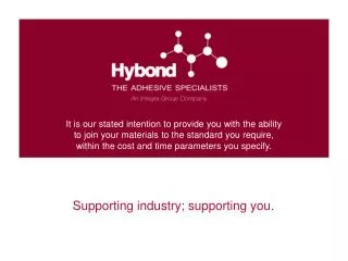 Supporting industry ; supporting you .