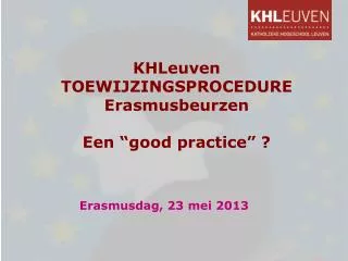 khleuven toewijzingsprocedure erasmusbeurzen een good practice