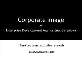 Corporate image of Enterprise Development Agency Eda, Banjaluk a