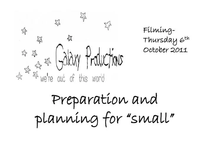 preparation and planning for small