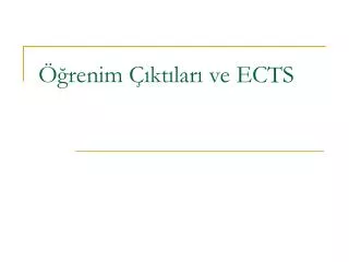 renim kt lar ve ects