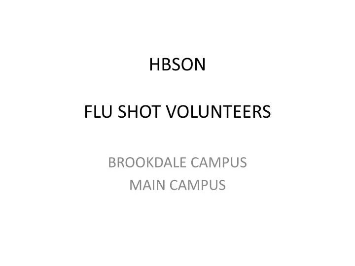 hbson flu shot volunteers