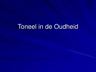 toneel in de oudheid