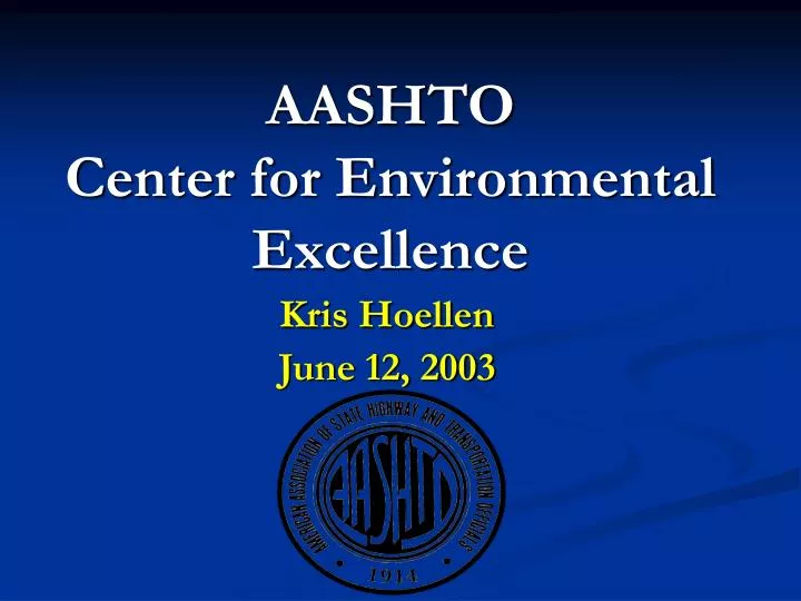 aashto center for environmental excellence