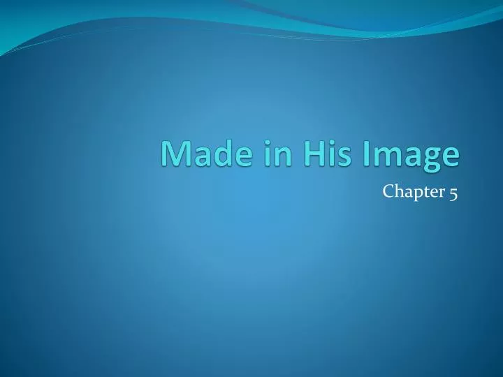 made in his image