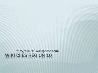 http ciie r10 wikispaces com