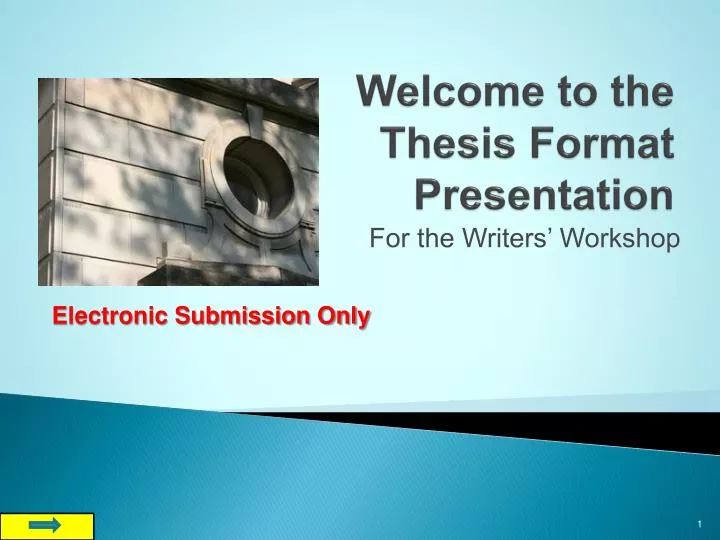 welcome to the thesis format presentation